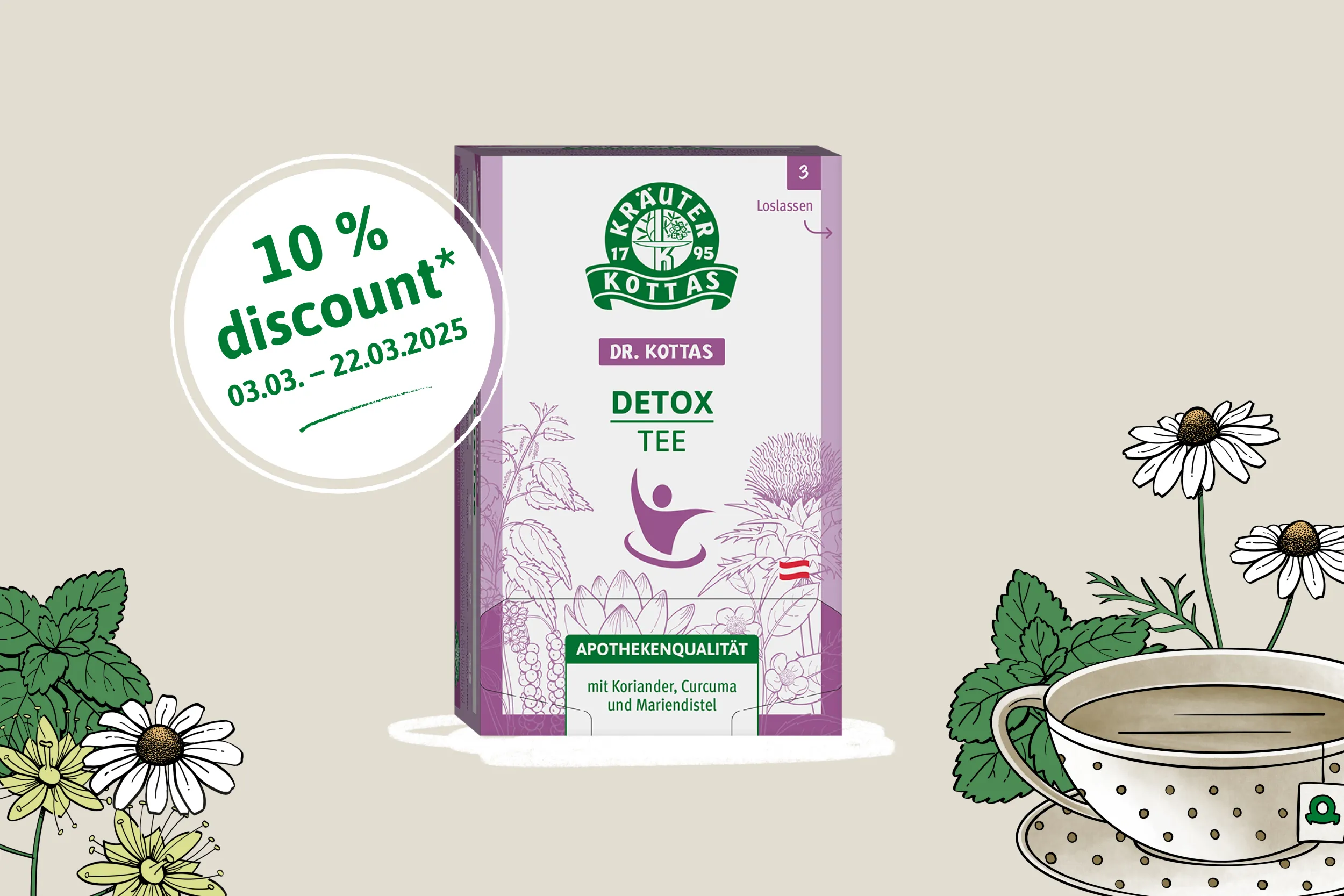 Anniversary promotion: 10 % discount on DR. KOTTAS Detox Tea Organic. Valid from 01.03. to 22.03.2025